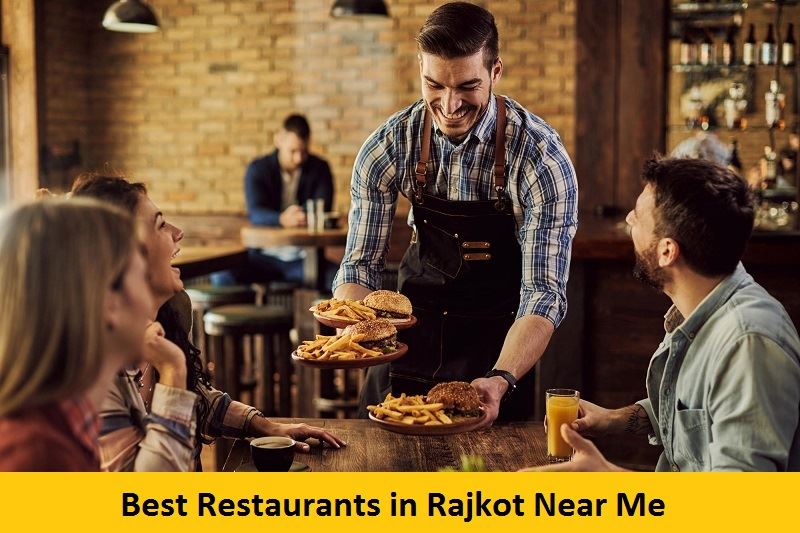 Best Restaurants in Rajkot Near Me